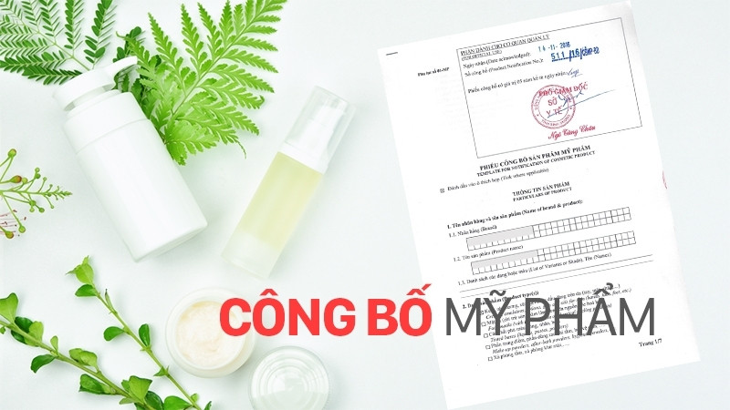 Công bố mỹ phẩm là gì?