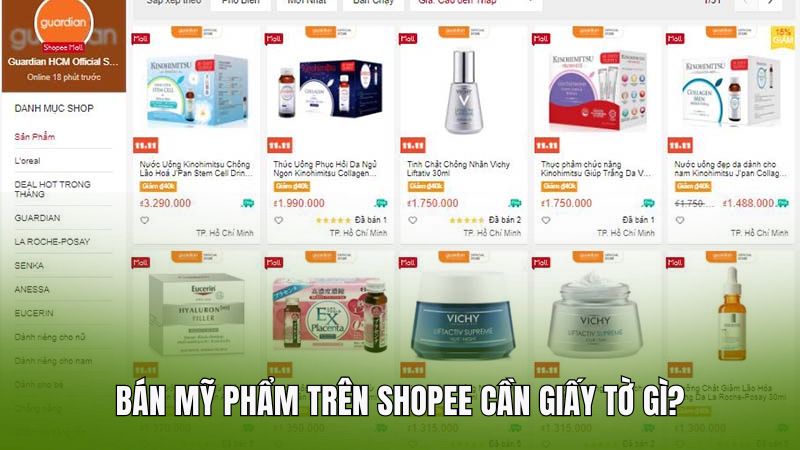 Bán mỹ phẩm trên Shopee cần giấy tờ gì?Bán mỹ phẩm trên Shopee cần giấy tờ gì?