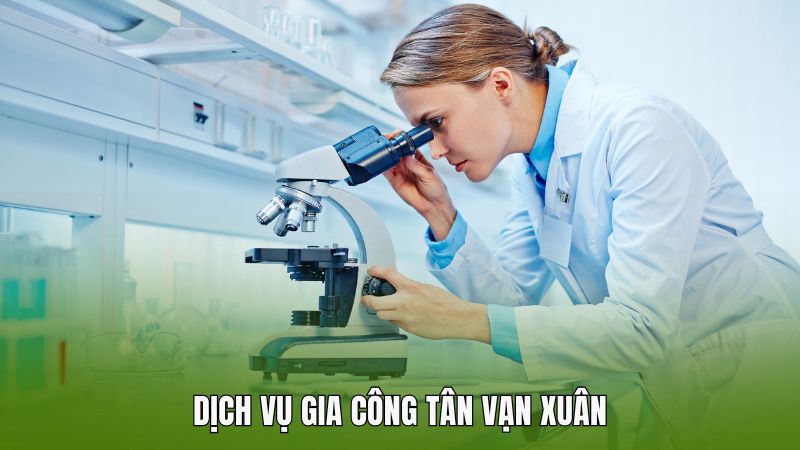Dịch vụ gia công Tân Vạn Xuân