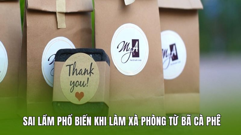  Sai lầm phổ biến khi làm xà phòng từ bã cà phê và cách tránh chúng: