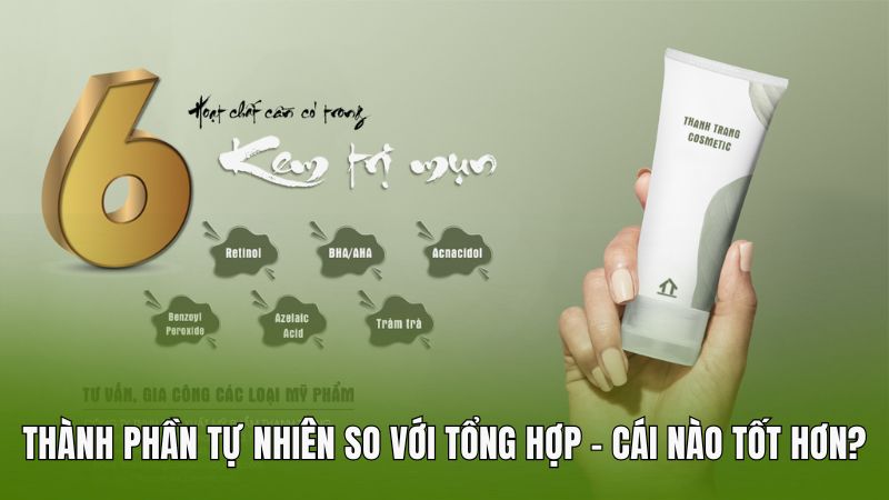 Thành phần tự nhiên so với tổng hợp - cái nào tốt hơn?