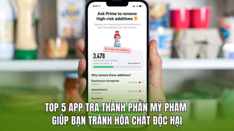 Top 5 App tra thành phần mỹ phẩm giúp bạn tránh hóa chất độc hại